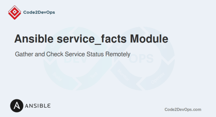 Ansible service_facts Module