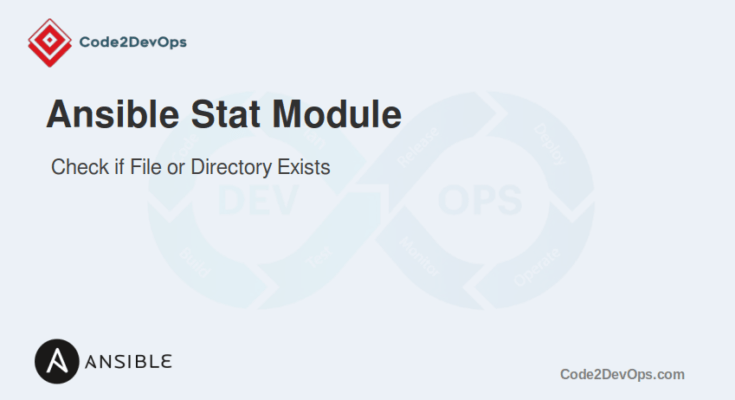 Ansible stat Module: Ansible Check if File or Directory Exists