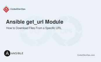 Ansible get_url Module Examples